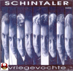 SCHINTALER      - VRIEGEVOCHTE -