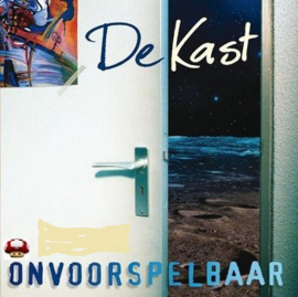 KAST, de      -   ONVOORSPELBAAR  -