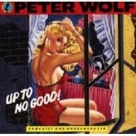 Peter Wolf     'Up To No Good'