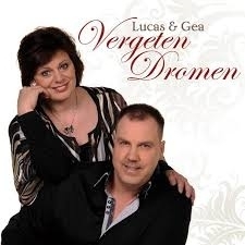 Lucas & Gea     'Vergeten Dromen'