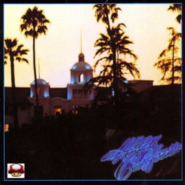 EAGLES, the      - HOTEL CALIFORNIA -