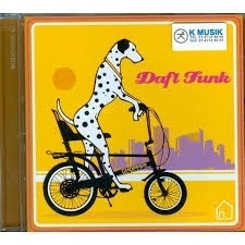 DAFT FUNK     - DAFT FUNK -