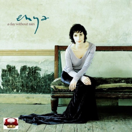 ENYA   *A DAY WITHOUT RAIN*