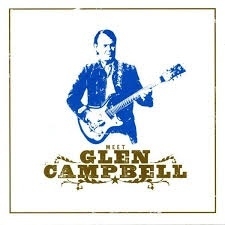 Glen Campbell          `Meet Glen Campbell`