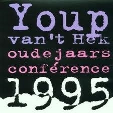 *Youp van het Hek      "Oudejaarsconference 1995"