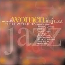 Women In Jazz:      'The New Century'