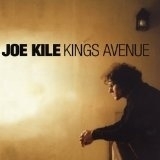 Joe Kile     `Kings Avenue`