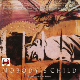 NOBODY'S CHILD   *Romanian Angel Appeal*