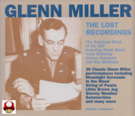 *GLENN MILLER   *the LOST RECORDINGS*