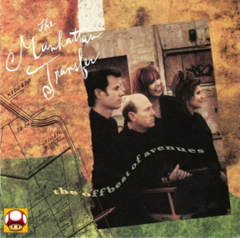 MANHATTAN TRANSFER, the     *THE OFFBEAT OF AVENUES*