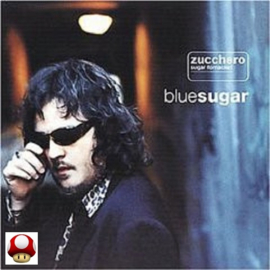 *ZUCCHERO Sugar Fornachiari   *BLUE SUGAR*