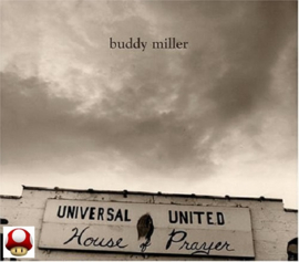 *BUDDY MILLER     *HOUSE OF PRAYER*-