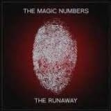 Magic Numbers, the           "The Runaway"