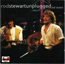 ROD STEWARD   *UNPLUGGED...and seated*