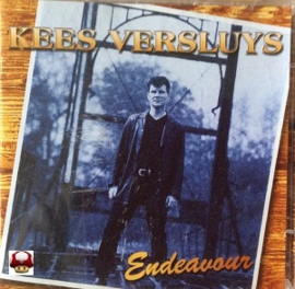 KEES VERSLUYS     * ENDEAVOUR *