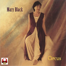 MARY BLACK   *CIRCUS*