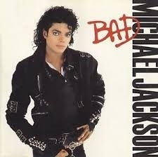 MICHAEL JACKSON     "Bad"