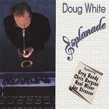 Doug White          "Esplanade"