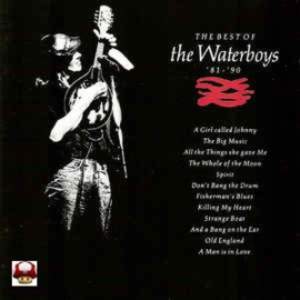 *WATERBOYS, the      * the BEST OF '81 - '90 *