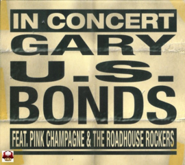 GARY U.S. BONDS   *IN CONCERT*