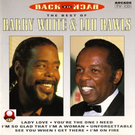 *BARRY WHITE & LOU RAWLS   *BACK TO BACK*