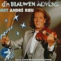 ANDRE RIEU       "D'n Blauwen Aovond"