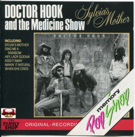 DOCTOR HOOK and the MEDICINE SHOW   *SYLVIA'S  MOTHER*