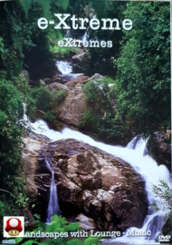 E-XTREME   *EXTREMES*