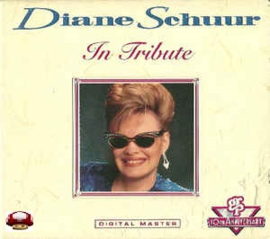 DIANE SCHUUR   *IN TRIBUTE*