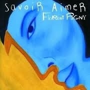 Florent Pagny      'Savoir Aimer'