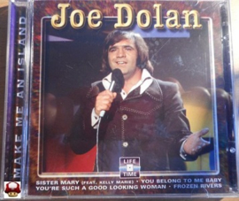 JOE DOLAN      *MAKE ME A ISLAND*
