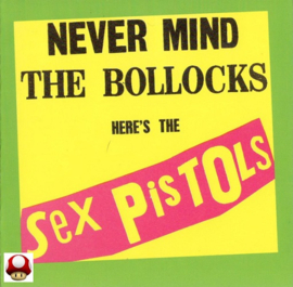 *SEX PISTOLS   *NEVER MIND THE BOLLOCKS*