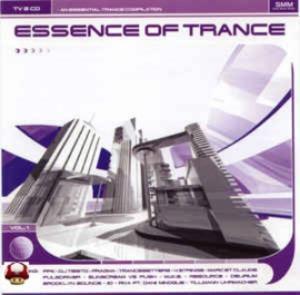 ESSENCE OF TRANCE        * VOL.  1 *