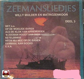 ZEEMANSLIEDJES  - Willy Mulder en Matrozenkoor-      *deel 3*