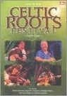 CELTIC ROOTS Festival  "Live At The" part one