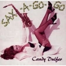 Candy Dulfer          "Sax-A-Go-Go"