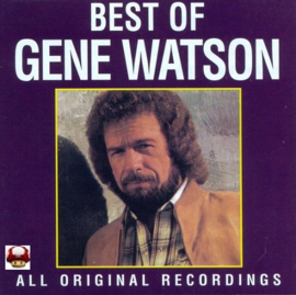 GENE WATSON     *The BEST Of ...*