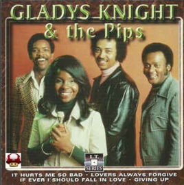 GLADYS KNIGHT & the PIPS     *EVERY BEAT OF MY HEART*