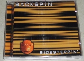 *BACKSPIN     *SIDESTEPPIN' *-