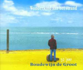 BOUDEWIJN de GROOT      - Wonderkind aan het Strand -