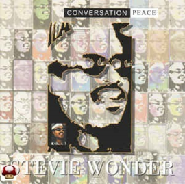 STEVIE WONDER      - CONVERSATION PEACE -