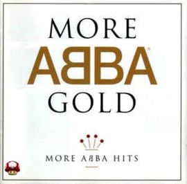 *ABBA      * MORE ABBA GOLD HITS *-