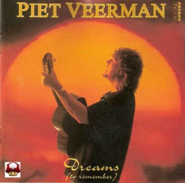 PIET VEERMAN      * DREAMS (to remember) *