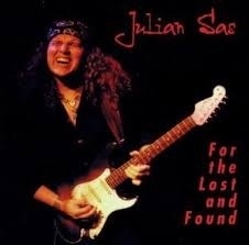 Julian Sas          "For the Lost And Found"