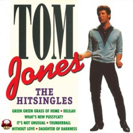 TOM JONES      * the HITSINGLES *