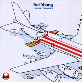 NEIL YOUNG   *LANDING ON WATER*
