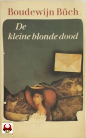 *BOUDEWIJN BÜCH   *DE KLEINE BLONDE DOOD *-