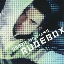 Robbie Williams     'Rudebox'