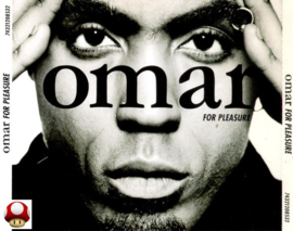 *OMAR   *FOR PLEASURE*
