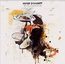 Peter Doherty          `Grace/Wasteland`